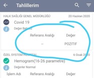 Testi Pozitif Çıktı Sosyal Medyadan Uyardı