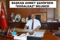 İscehisar Belediye Başkanı Ahmet Şahin'den Doğalgaz Müjdesi Haberi