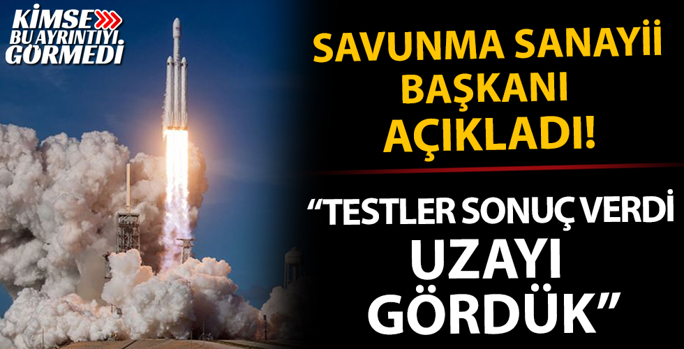 Savunma Sanayii Başkanı Prof. Dr. İsmail Demir: Türkiye uzayı gördü