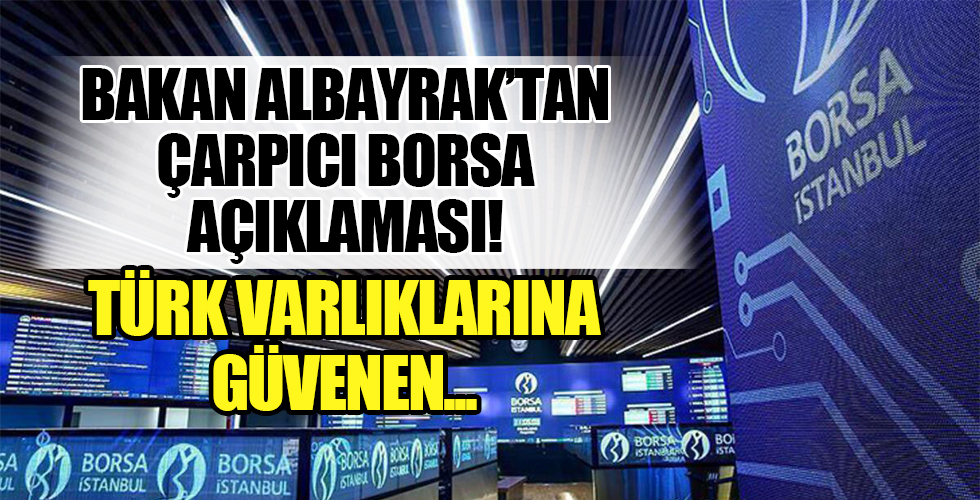 Hazine ve Maliye Bakanı Berat Albayrak'dan flaş Borsa İstanbul açıklaması