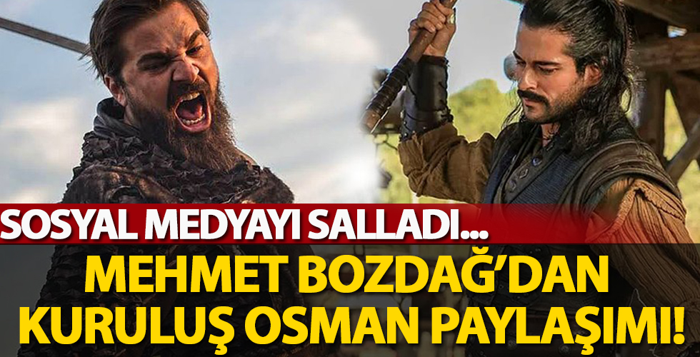Kuruluş Osman’da yeni müjde veren Mehmet Bozdağ’dan sosyal medyayı sallayan paylaşım