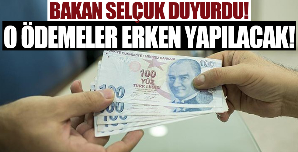 Bakan Selçuk duyurdu: İşsizlik ve kısa çalışma ödemeleri erken yapılacak