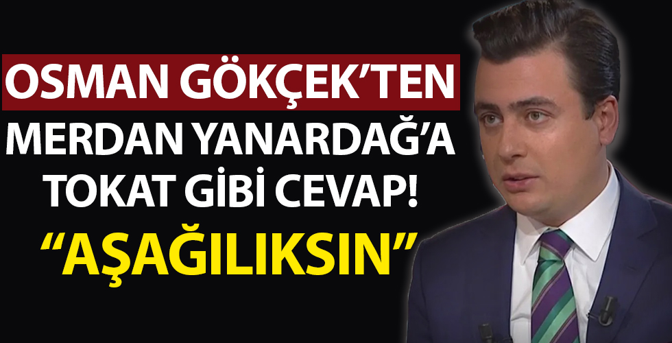 Osman Gökçek'ten Metin Yanardağ'a sert tepki!