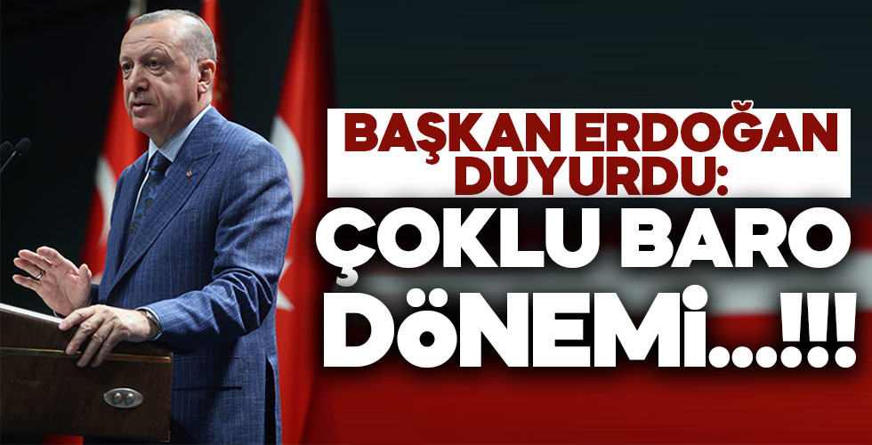 Başkan Erdoğan o değişikliği duyurdu!