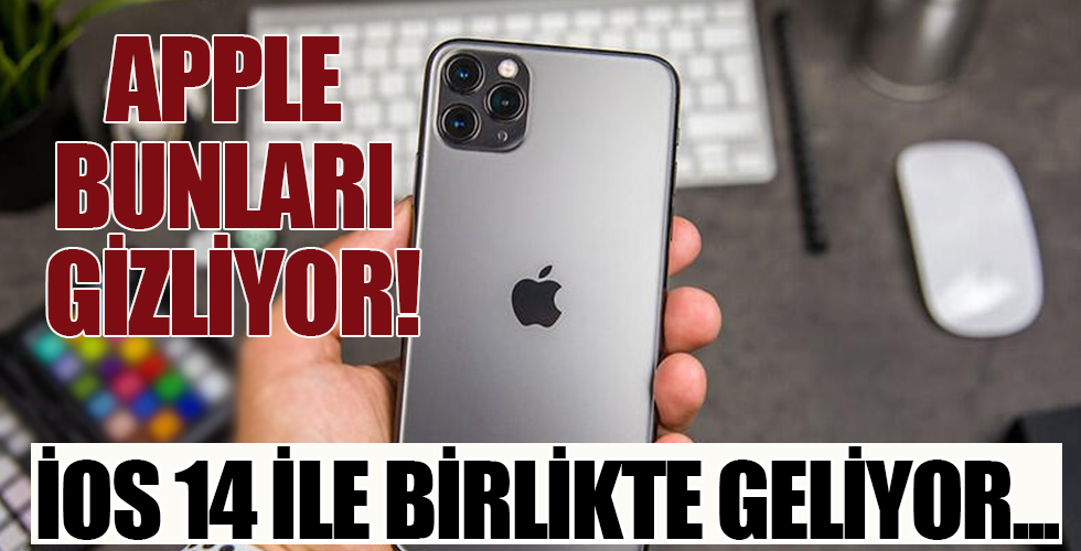 iOS 14'le birlikte iPhone'a gelen gizli özellikler..
