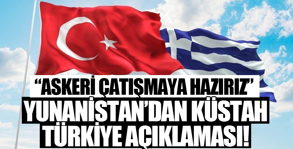 Yunanistan'dan küstah 'Türkiye' açıklaması!