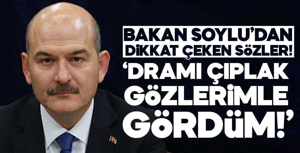 Bakan Soylu'dan dikkat çeken sözler!