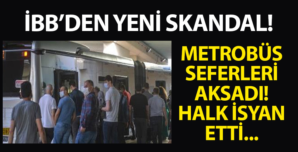 İBB yine beceremedi! Metrobüs seferleri aksadı, vatandaş tepki gösterdi