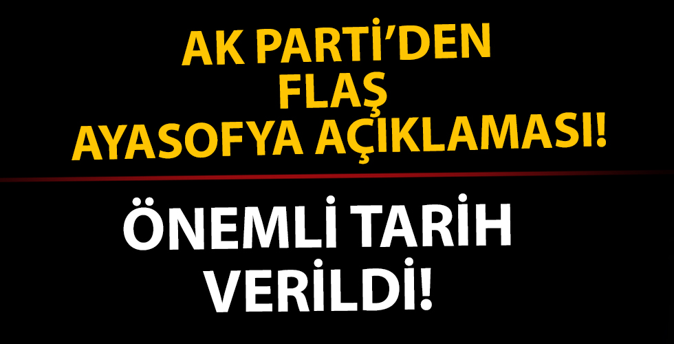 AK Parti Grup Başkanvekili Mehmet Muş'tan flaş Ayasofya açıklaması.