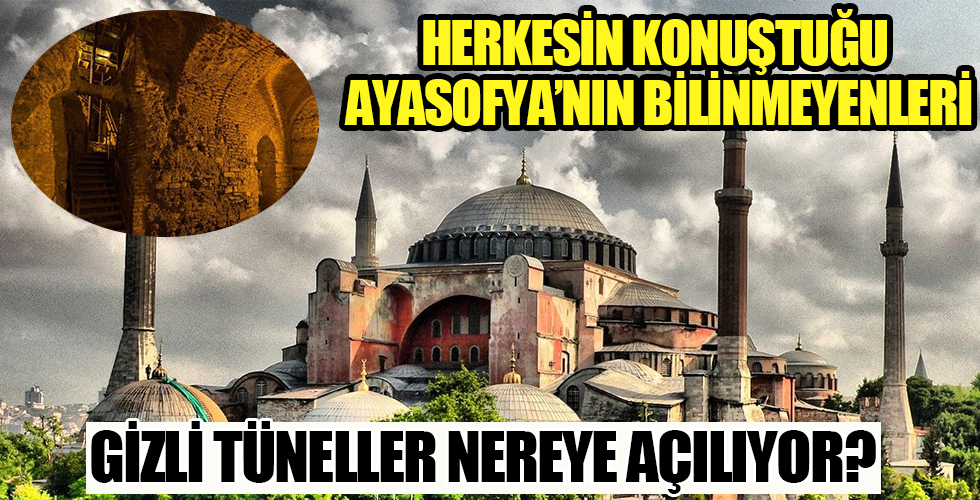 Ayasofya'nın bilinmeyenleri