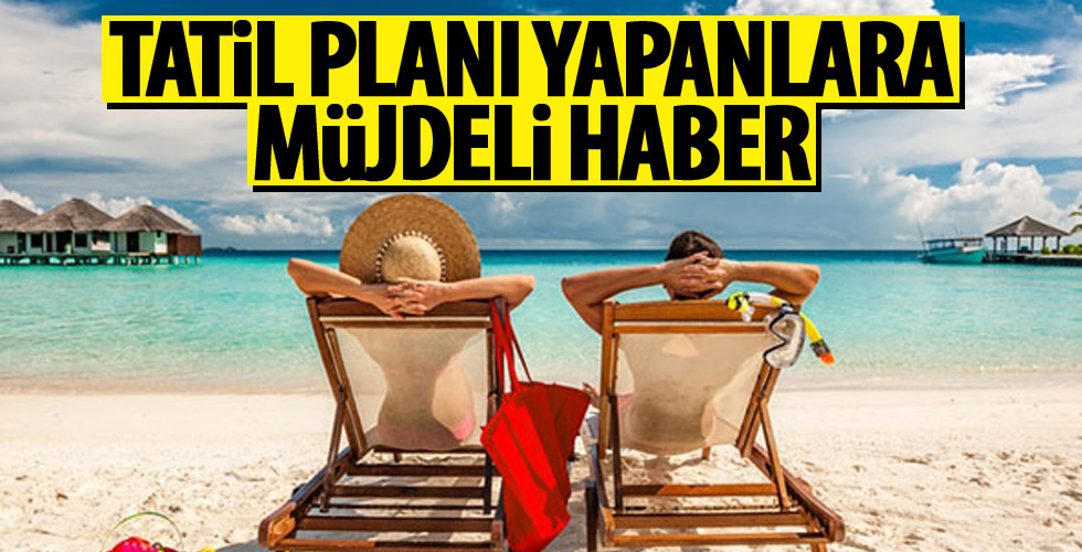 Tatil planı yapan vatandaşlara büyük kolaylık!