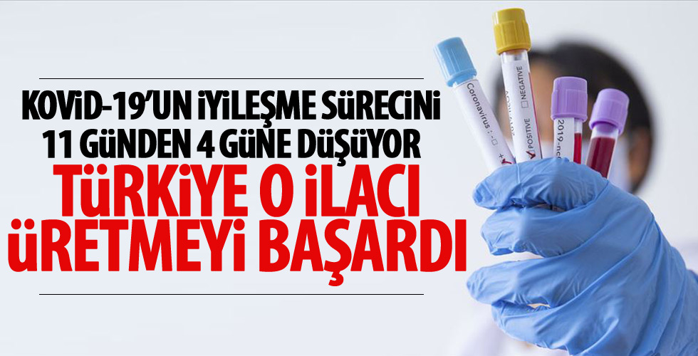 Türkiye o ilacı üretmeye başladı!