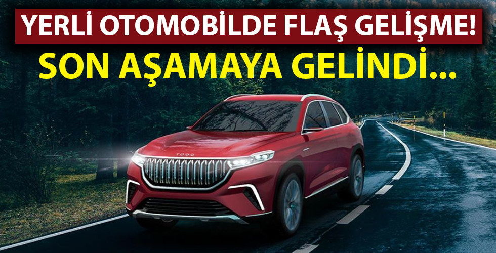 Yerli otomobille ilgili flaş gelişme! Fabrikanın temeli atılıyor