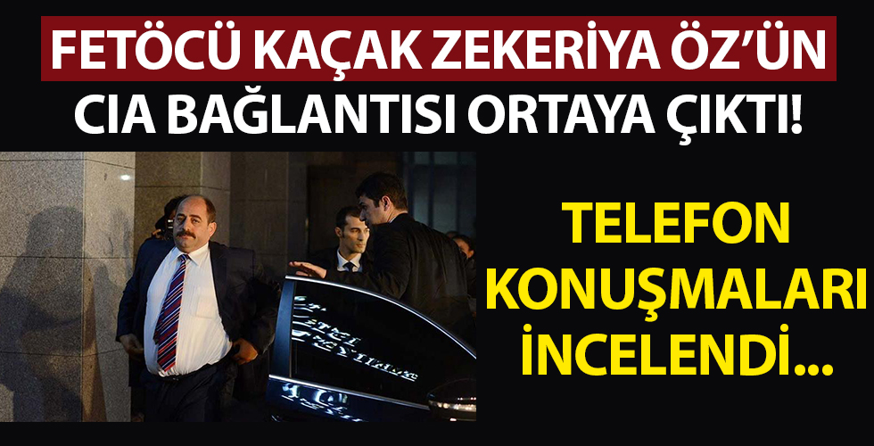 Zekeriya Öz’ün CIA bağlantısı ortaya çıktı