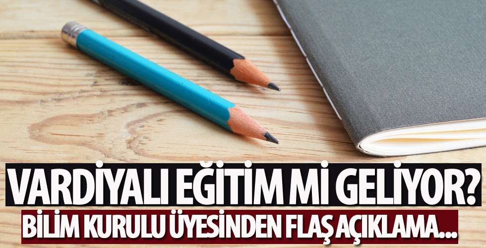 Bilim Kurulu Üyesi Yamanel'den flaş okul açıklaması