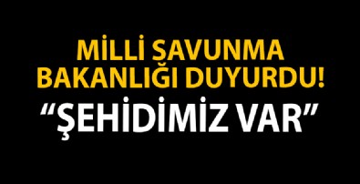 Acı haberi MSB duyurdu: 1 askerimiz şehit oldu