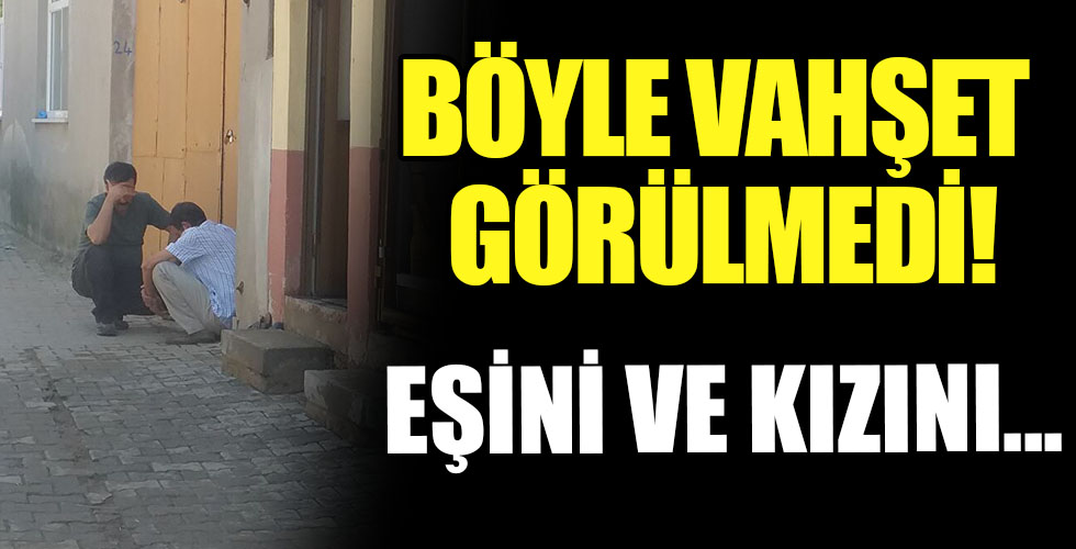 Vahşetin böylesi görülmedi!