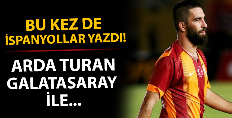 Flaş iddia! Arda Turan, Galatasaray ile...