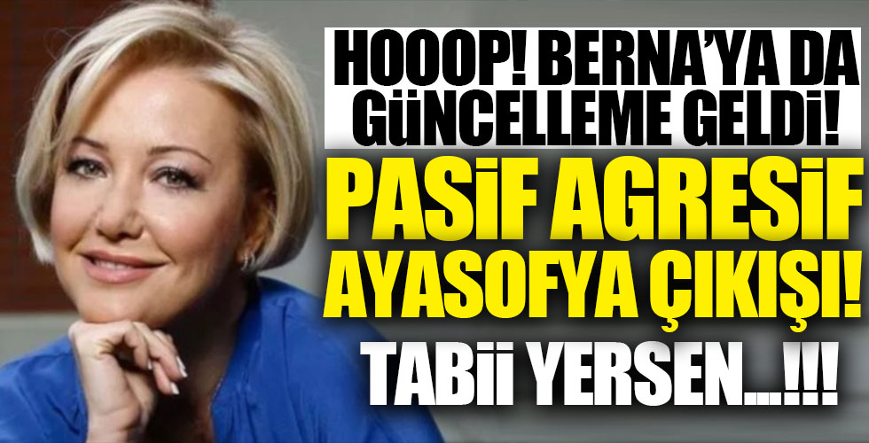 Berna Laçin Ayasofya'nın Camii olmasına karşı!