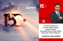 Başkan Tanğlay'dan 15 Temmuz Demokrasi Ve Milli Birlik Günü Mesajı