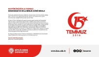 BEÜ Rektörü Yardım'dan 15 Temmuz Demokrasi Ve Milli Birlik Günü Mesajı