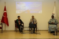 Karabük'te '15 Temmuz Darbe Girişiminin Uluslararası Öğrencilerin Eğitimine Etkileri' Paneli