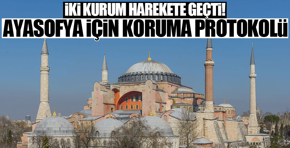 Ayasofya için harekete geçtiler!