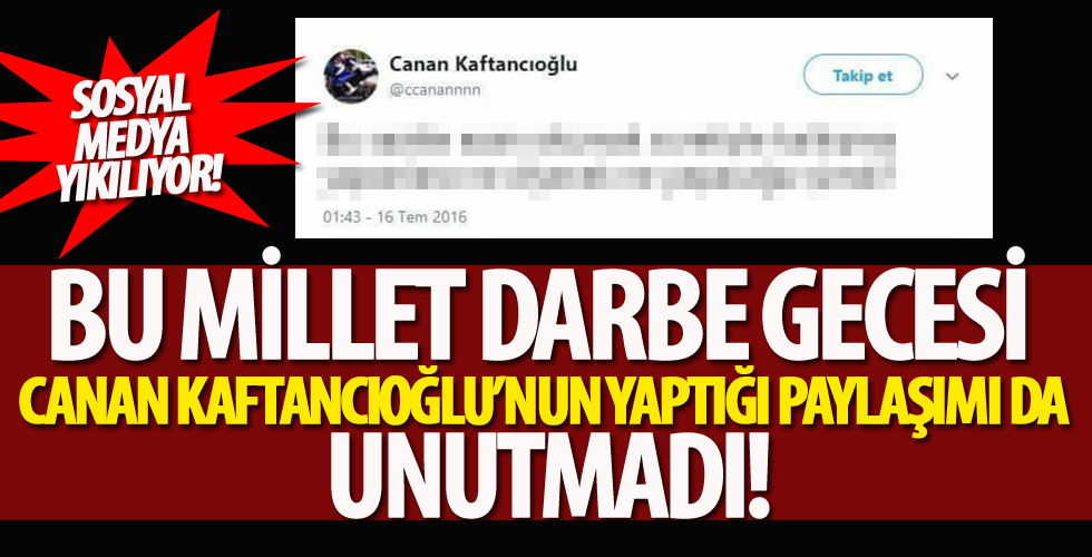 Canan Kaftancıoğlu'nun çirkin yüzü bir kez daha ortaya çıktı