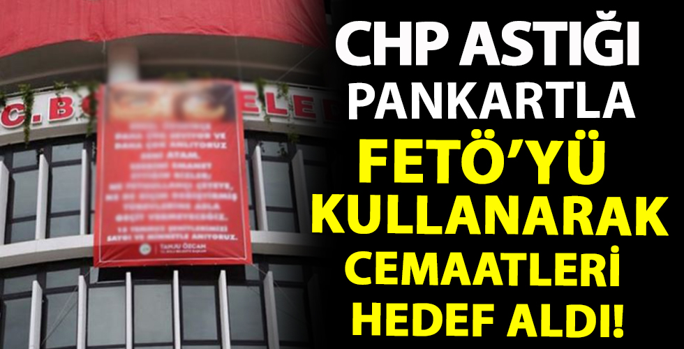 CHP’li Başkan FETÖ bahanesiyle cemaatleri hedef aldı!