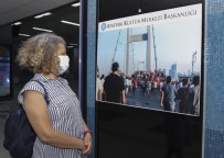 Atatürk Kültür Merkezi Başkanlığından '15 Temmuz' Fotoğraf Sergisi
