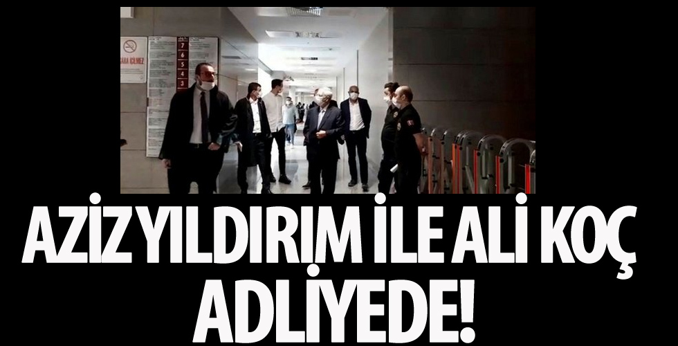 Aziz Yıldırım 'Futbolda şike' davası için adliyede!