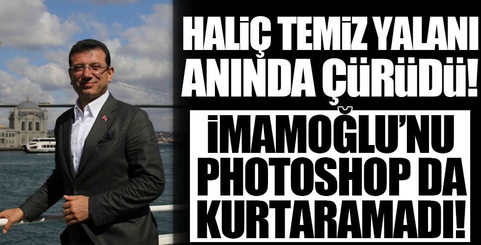 İmamoğlu'nun photoshoplu yalanına jet cevap!