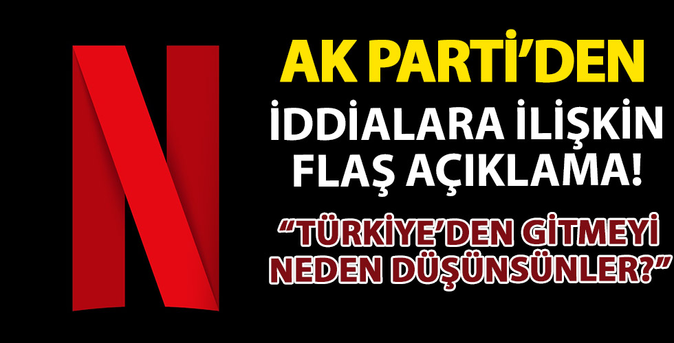 AK Parti'den Netflix açıklaması!