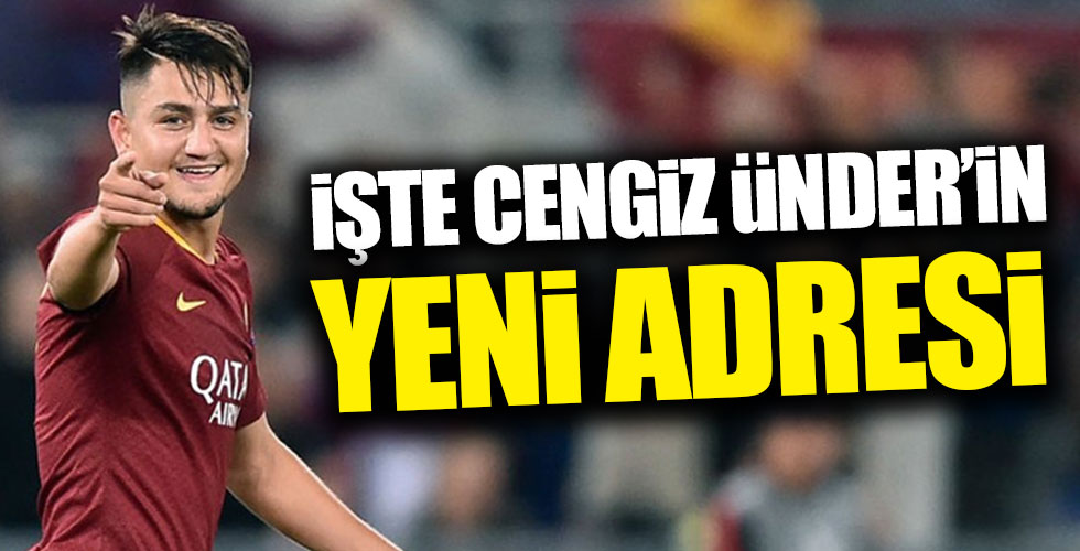 Cengiz Ünder'in yeni adresi belli oldu!