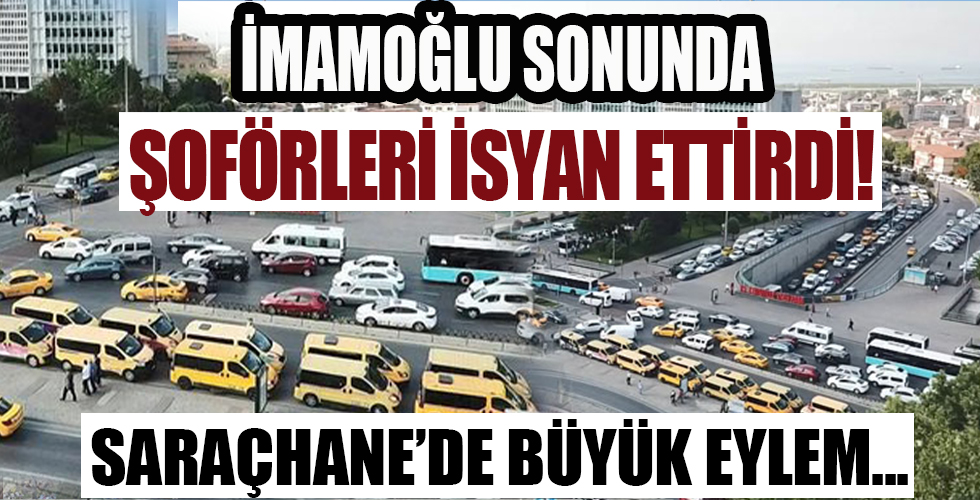 Dolmuş şoförleri İBB önünde eylem yaptı