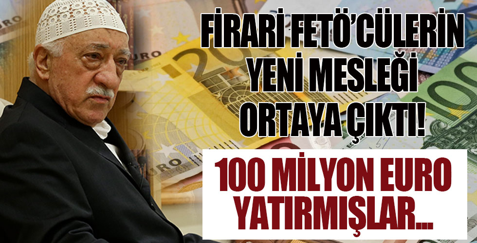 Kaçak FETÖ'cülerin yeni mesleği ortaya çıktı!