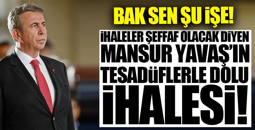 Mansur Yavaş'tan yine müthiş şaibeli bir ihale!