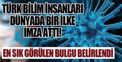 Türk bilim insanları dünyada bir ilke imza attı!