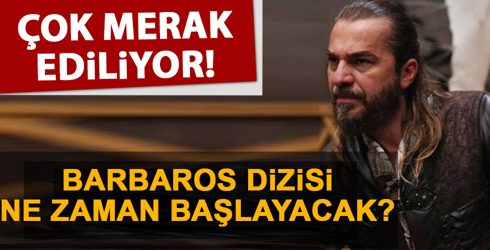 Barbaros dizisi ne zaman yayınlanacak?