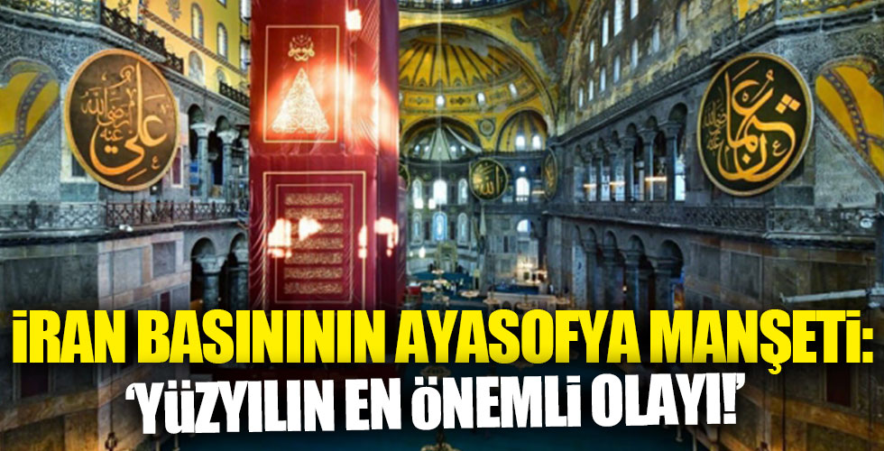 İran basını 'Yüzyılın en önemli olayı' dedi!