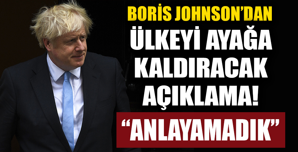 İngiltere Başbakanı Boris Johnson'dan koronavirüs itirafı! 'Anlayamadık'