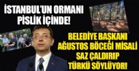 EKREM İMAMOĞLU - Denizlerden sonra kirlenme sırası kent ormanlarına geldi!