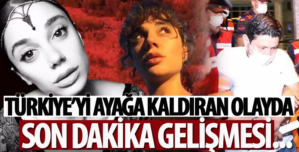 Türkiye'yi ayağa kaldıran Pınar Gültekin cinayetinde flaş gelişme!
