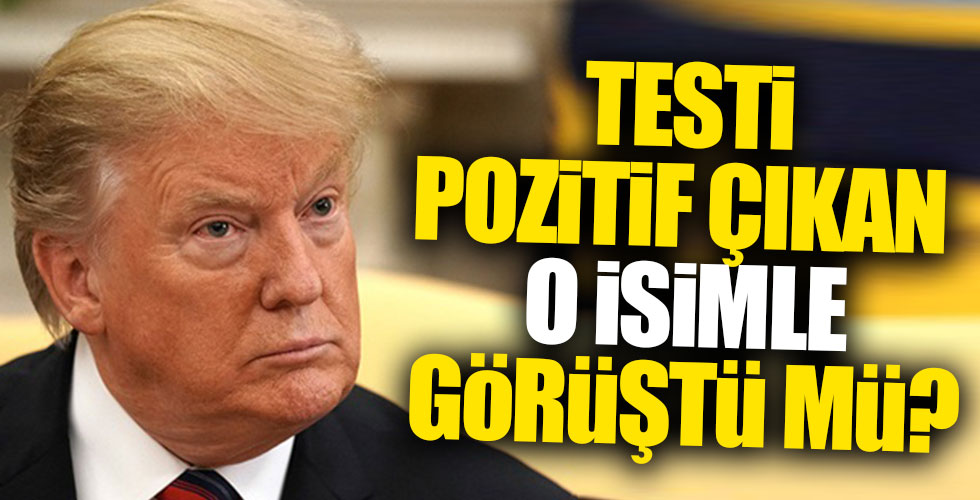 Trump koronavirüs testi pozitif çıkan Ulusal Güvenlik Danışmanı ile görüştü mü?