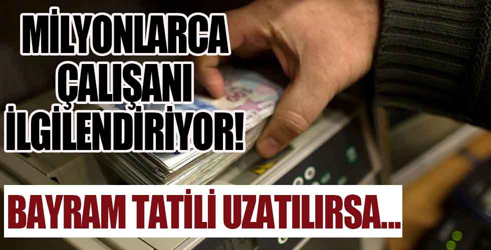 Milyonlarca çalışanı ve işvereni ilgilendiriyor!