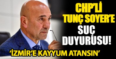 CHP'li Tunç Soyer hakkında suç duyurusu!