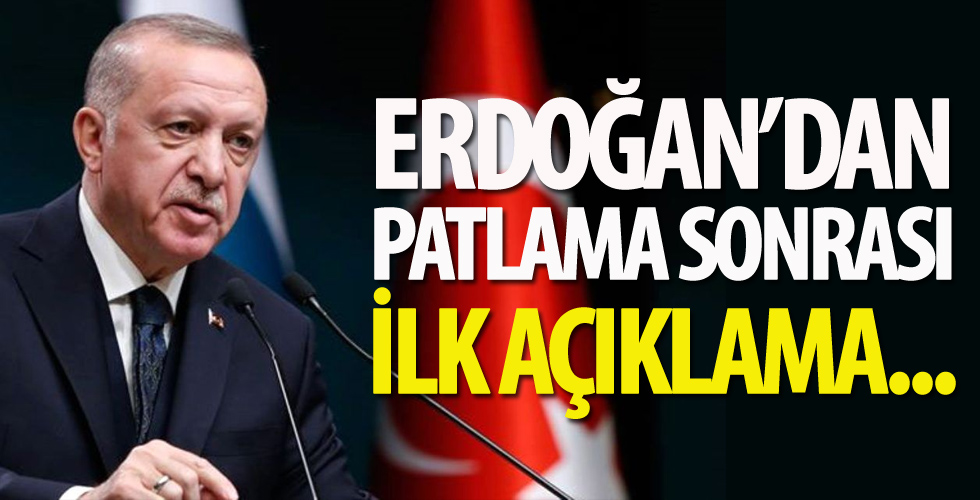 Erdoğan'dan Sakarya'daki patlamaya ilişkin açıklama