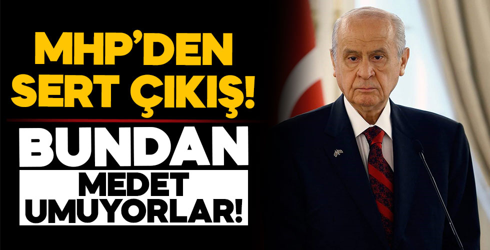 MHP'den sert açıklama!