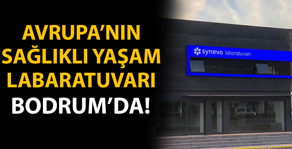 Avrupa’nın Sağlıklı Yaşam Laboratuvarı Bodrum’da!