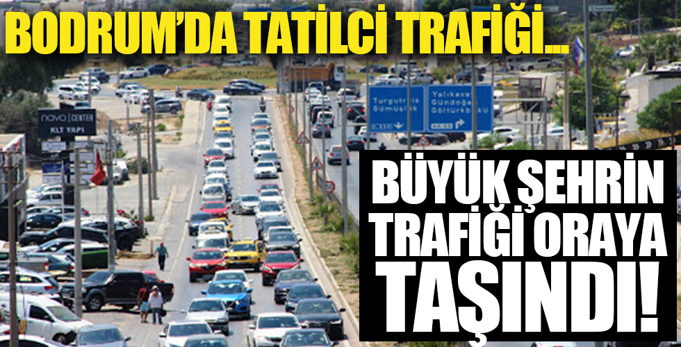 Bodrum'da tatilci trafiği